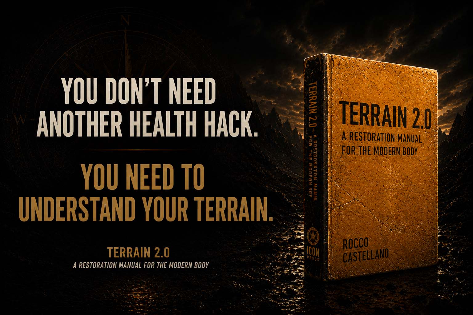 UnderstandYourTerrain2 Understand Your Terrain - Terrain 2.0 A Restoration Manual for the Modern Body