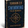 Terrain 2.0 Swimming Field Manual